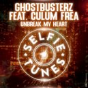 Ghostbusterz Ft. Culum Frea - Unbreak My Heart