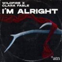 Wildfire, Clara Fable - I\'m Alright (James Alexandr Club Mix)