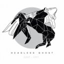 Headless Ghost - Out