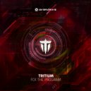 Tritium - Fck The Program