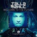 Talla 2xlc - Welcome To The Future