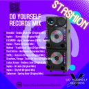 STASHION - DO YOURSELF RECORDS MIX (TAPE 001)