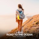 A-mase - Road to the Ocean