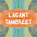 LAGANT - Tambreet ()