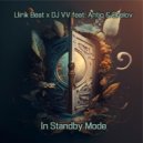 Dj VV & Llirik Beat & Antiq & Brelov - In Standby Mode (Radio Edit)