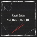 Rasti Safari - Resting