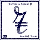 Foreign X Change P - Swedish Krona Make My Wallet Fat