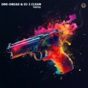 One-Dread & DJ 2 Clean - Pistol