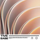 Tive - Ease ()