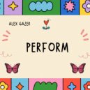 Alex gazer - For real for real
