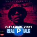 PlayaMade Vinny & Sauce WoodWinnin - 10 P.M. (feat. Sauce WoodWinnin)
