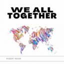 Robert Raser - Trick Of