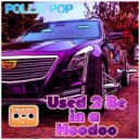 Pollie Pop - See My Trunk Waving on Venice