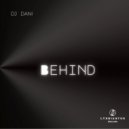DJ Dani - Behind (Original Mix)