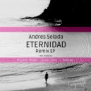 Andres Selada - Eternidad