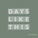 MCnEvElKa - Days Like This