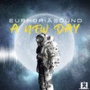 EuphoriaSound - A New Day (Original Mix)