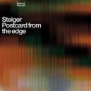 Steiger - Postcard From The Edge (Underdub)