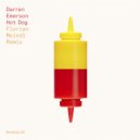 Darren Emerson - Hot Dog (Florian Meindl Remix)
