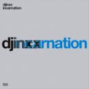 Djinxx - Incarnation (Original Mix)