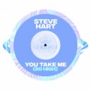 Steve Hart - You Take Me (So High) (Extended Mix)