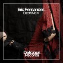 Eric Fernandes - Breath Me In (Original Mix)