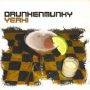 Drunkenmunky - Yeah (Polon Bootleg)