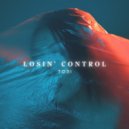 TO3I - Losin' Control