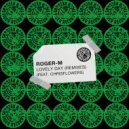 Roger-M Ft. chrisflowers - Lovely Day