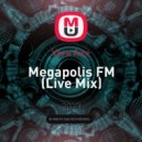 Vera Aire - Megapolis FM (Live Mix)