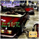 Pollie Pop & Choppin Game Radio - 100 Miles Per Hour (Fresh Out the Gym) #ScrewedNChopped