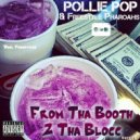 Pollie Pop & Freestyle Pharoahs & JB Tha Host - In Crystal Tubs (feat. JB Tha Host)