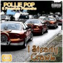 Pollie Pop & Freestyle Pharoahs & Moe B & JB Tha Host - At the Same Time, Pop the Trunk (feat. Moe B & JB Tha Host)