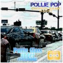 Pollie Pop & Choppin Game Radio - Windows Down Bangin (Everythang is Slow) #ScrewedNChopped