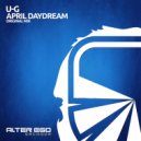 U-G - April Daydream (Radio Edit)