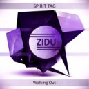 Spirit Tag - Walking Out (Extended Mix)