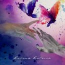 KATANA KATRINA - Дискотека бабочек (Original Mix)