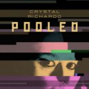 Crystal Richard - Slid