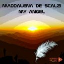 Maddalena De Scalzi - My angel ()