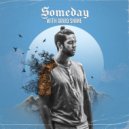 Miles Away & David Shane - Someday ()