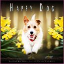 Dog Music Experience & Dog Music Dreams & Dog Music - Calming Music for Dog Anxiety and Depression
