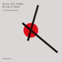3LIAS & Ali Ajami - Bring It Back (OC & Verde remix)