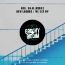 Neil Smallridge - We Get Up
