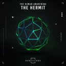 The Human Awakening - The Hermit