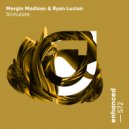 Morgin Madison & Ryan Lucian - Stimulate