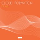 Cloud Formation - Break Free (Original Mix)