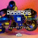 Diakronik - Perfect Love (Radio Cut)