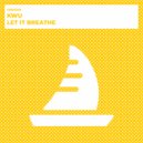 Kwu - Let It Breathe (Radio Edit)