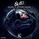 Qulex - Don't Stop Now