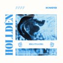 Holldën - Sobriety Made Me Do It